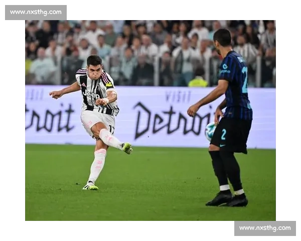 意甲巅峰对决国米主场迎战尤文争夺榜首荣耀之战决定赛季走势关键较量