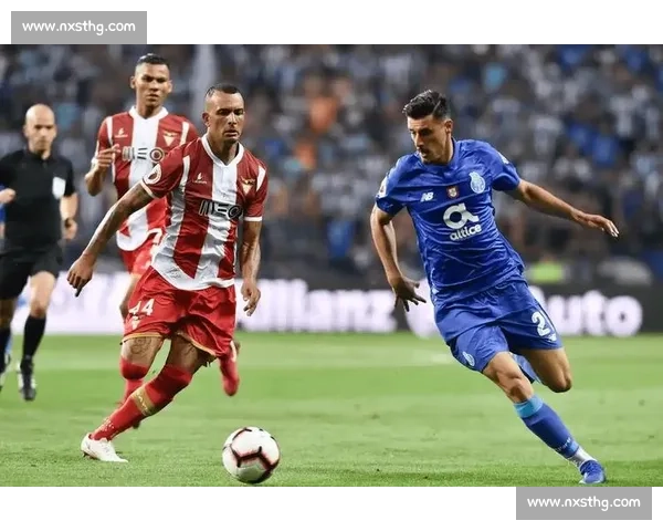 波尔图vs强敌巅峰对决战术博弈与胜负关键解析赛前前瞻与球星表现看点